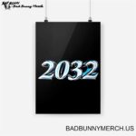 Bad Bunny 2032 Poster BBNP32