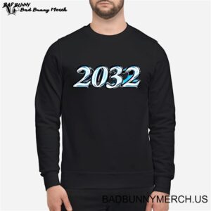 Bad Bunny 2032 Sweatshirt BBNS17