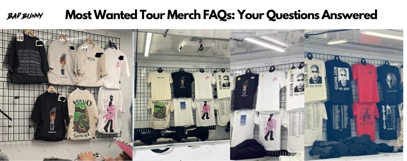 Most Wanted Tour Merch FAQs Your Questions Answered